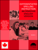 Differentiated Spelling Instruction (Canadian English) Grade 8 Lessons, Remedial Worksheets, and Tests