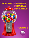 Grade 6 Teaching Grammar, Usage, and Mechanics Lessons, Remedial Worksheets, and Tests — cover