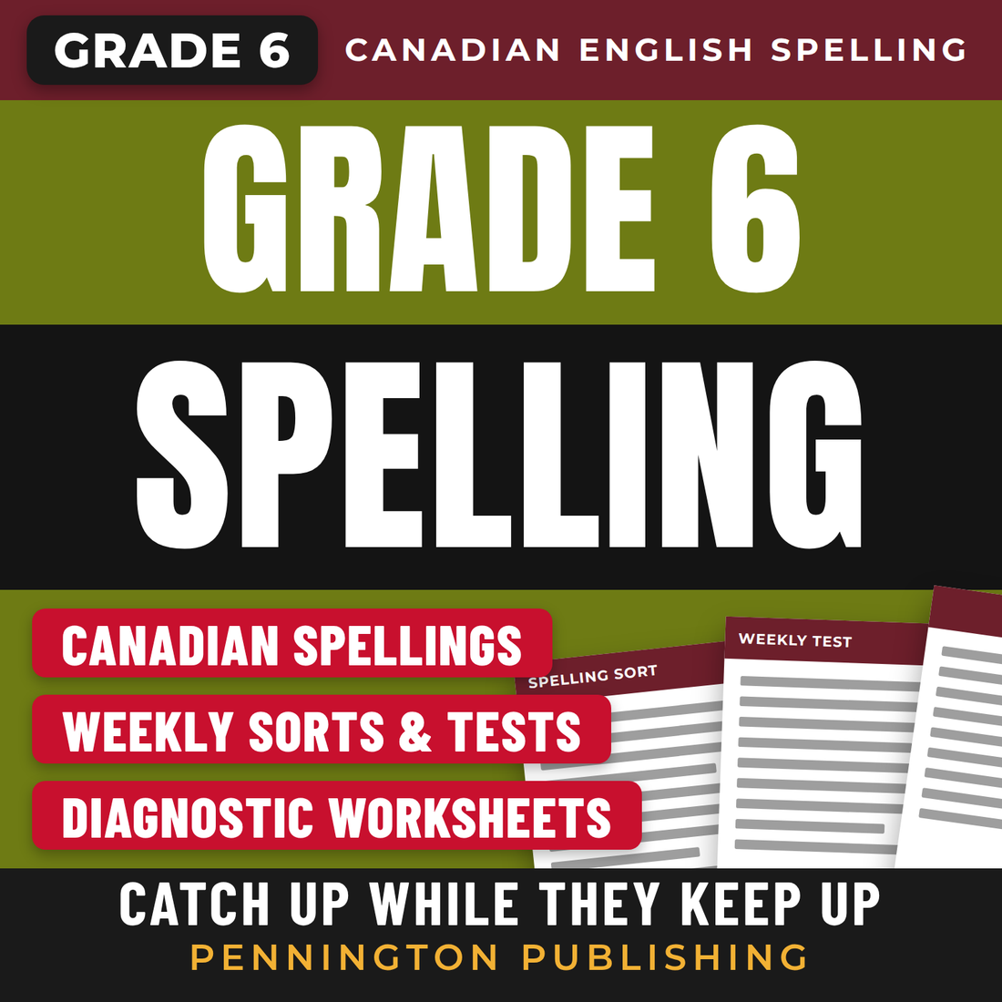 Differentiated Spelling Instruction (Canadian English) Grade 6 Lessons, Remedial Worksheets, and Tests cover