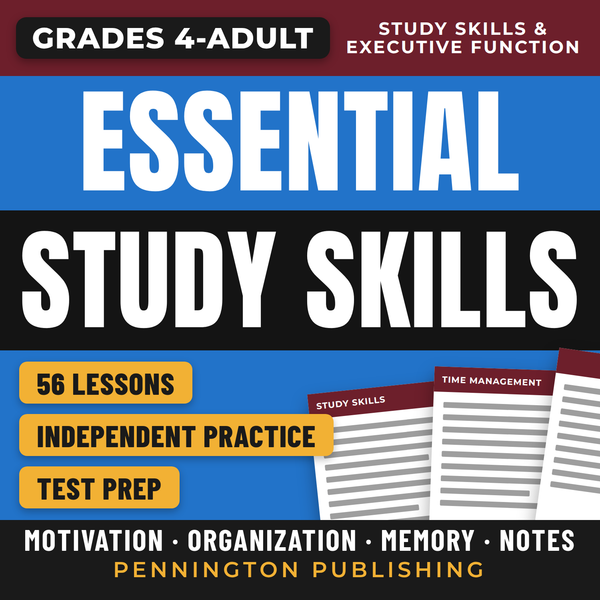Essential Study Skills (What Every Student Should Know)