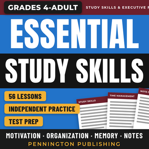 Essential Study Skills (What Every Student Should Know)
