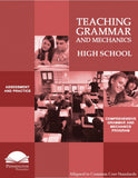 Teaching Grammar, Usage, and Mechanics High School